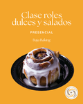 Clase roles dulces y saladas (30 SEP)